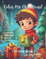 Color Me Christmas! Coloring Book B0CLKN2T4Y Book Cover