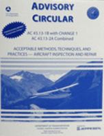 Acceptable Methods, Techniques and Practices: Aircraft Inspection and Repair 0891003061 Book Cover