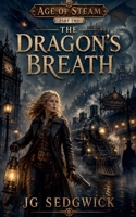 The Dragon's Breath B0C6X5W2KK Book Cover