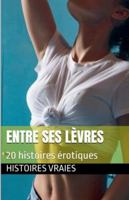 Entre ses lèvres (Cunnilingus) B0G4VJT37T Book Cover