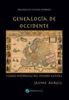 Genealogía de Occidente: Claves históricas del mundo actual 1976180341 Book Cover