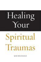 Healing Your Spiritual Traumas 8793297483 Book Cover