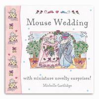 Mouse Wedding 0525461108 Book Cover