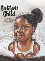 Cotton Child 1425111211 Book Cover