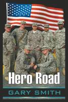 Hero Road 1628578807 Book Cover