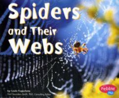 Spiders and Their Webs (Pebble Plus) 0736823859 Book Cover