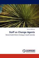 Staff as Change Agents 3845421738 Book Cover