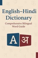 English–Hindi Dictionary: Comprehensive Bilingual Word Guide: Over 1,500 Essential Words & Phrases for Students, Travelers & Learners B0G52NKLJJ Book Cover