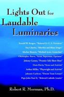 Lights Out for Laudable Luminaries 1420884271 Book Cover