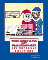 When Santa Claus Met Hanukkah Harry 149220983X Book Cover