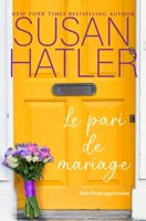 Le pari de mariage (Noces apprivoisées) (French Edition) B0F89C1HJT Book Cover