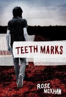 Teeth Marks 1741147719 Book Cover