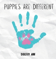 Puppies are Different 1968575030 Book Cover