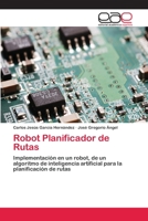 Robot Planificador de Rutas 3659024287 Book Cover
