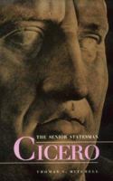 Cicero: The Senior Statesman 0300047797 Book Cover