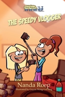 The Speedy Vlogger (Plaza Patatta) B0F2N75ZB8 Book Cover