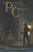 The Python of Caspia (Tales from the Netherscape) 1950593029 Book Cover