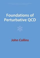 Foundations of Perturbative QCD 1009401823 Book Cover