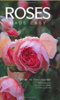 Roses Made Easy 184430132X Book Cover