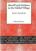 Sheriff and Outlaws in the Global Village 1874320306 Book Cover