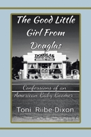 The Good Little Girl from Douglas 179605173X Book Cover