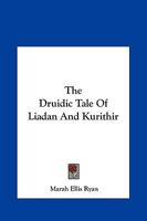 The Druidic Tale Of Liadan And Kurithir 1162887737 Book Cover