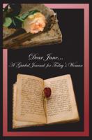 Dear Jane...a Guided Journal for Today's Woman 097857219X Book Cover
