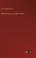 Marcel Proust, an English Tribute 336892592X Book Cover