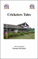 Cricketers Tales 1426900058 Book Cover