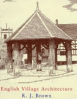 English Village Architecture 0709064470 Book Cover