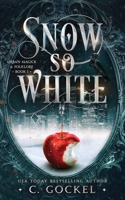 Snow So White: Urban Magick & Folklore B09M4QWJDQ Book Cover