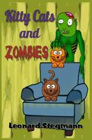 Kitty Cats and Zombies 1499180799 Book Cover