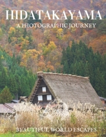 Hidatakeyama: A Photographic Journey B096HWHP6F Book Cover