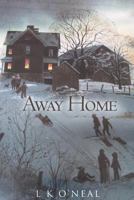Away Home 1518741290 Book Cover