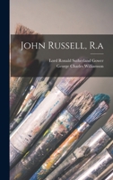 John Russell, R.a 1016300220 Book Cover