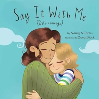 Say It With Me 1736241095 Book Cover