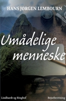Um?delige menneske 8711833041 Book Cover