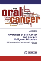 Awareness of oral Cancer and oral pre Malignant Disorders 6200485186 Book Cover