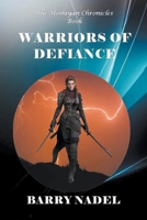 Warrriors of Defiance (Hoshiyan Chronicles) B0CNVBWMFT Book Cover