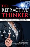 The Refractive Thinker®: Vol XI: Women in Leadership 0997439904 Book Cover