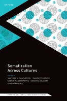 Somatization Across Cultures 0192858297 Book Cover