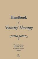 Handbook of Family Therapy: The Science and Practice of Working with Families and Couples 1583913254 Book Cover