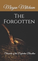 The Forgotten: The Chronicles of the D'ghartan Bloodline B08WK2JRR7 Book Cover
