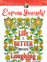 Creative Haven Express Yourself! Coloring Book 0486832740 Book Cover