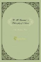 D.H.Lawrence's Philosophy of Nature: An Eastern View 1426976720 Book Cover