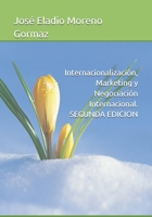 Internacionalización, Marketing y Negociación Internacional. SEGUNDA EDICION B0BW2NL7T7 Book Cover