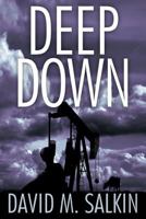 Deep Down 1490595643 Book Cover