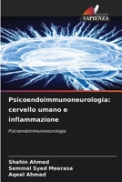 Psicoendoimmunoneurologia: cervello umano e infiammazione (Italian Edition) 6206533085 Book Cover