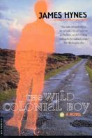 The Wild Colonial Boy 0671741861 Book Cover