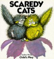 Princess and the Dragon/Scaredy Cats (Child's Play Theatre) 0859533751 Book Cover
